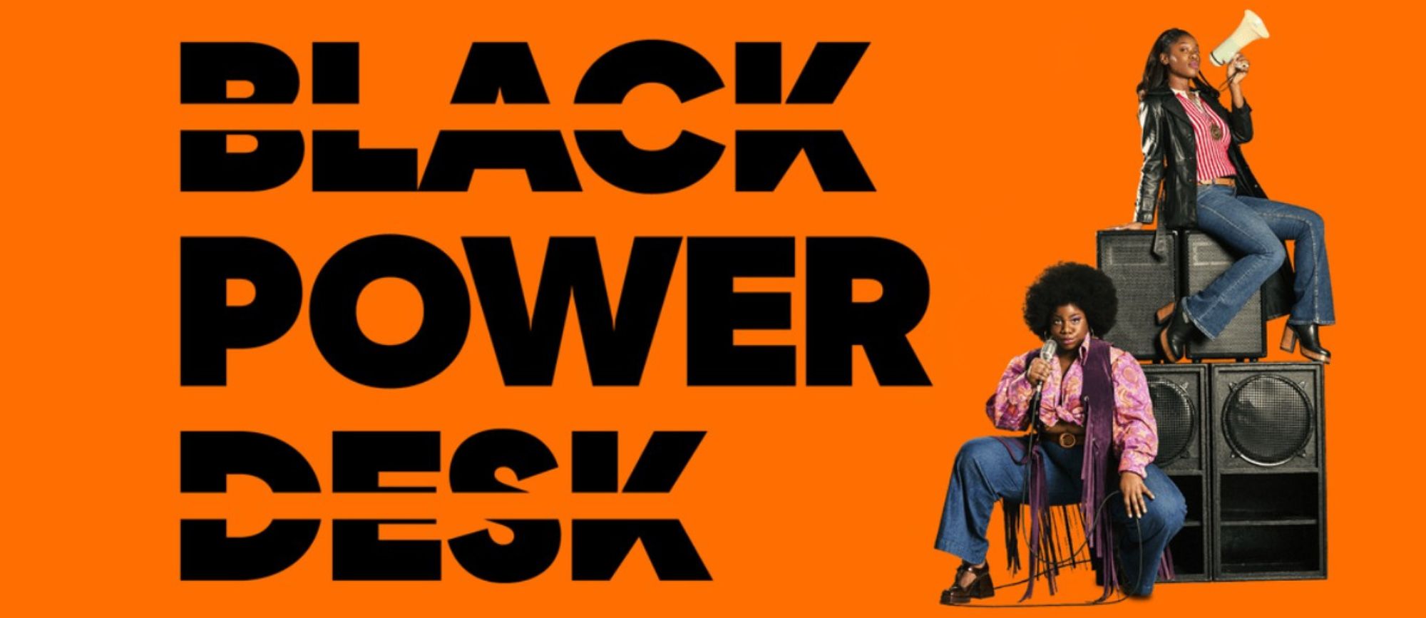 Celia and Dina sit next to the title Black Power Desk